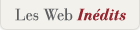 Les webs in�dits